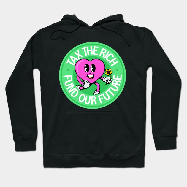 Tax The Rich / Fund Our Future - Eat The Rich - Anti Billionaire Hoodie by Football from the Left